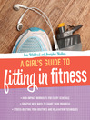 A Girl's Guide to Fitting in Fitness